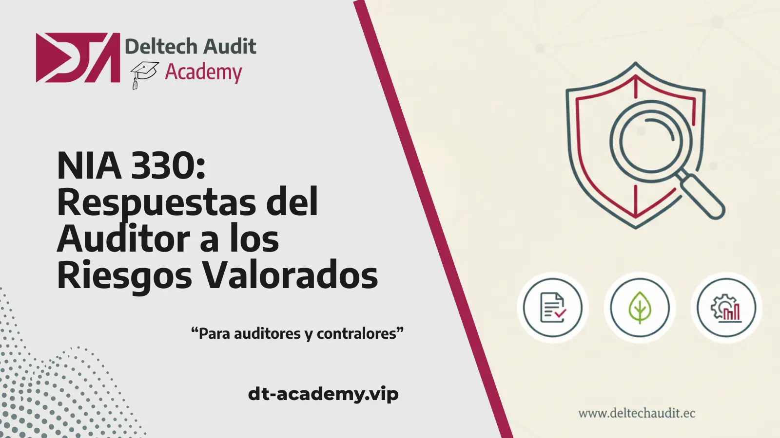 NIA 330: Respuestas del Auditor a los Riesgos Valorados